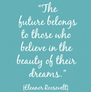 Dreams Come True Love Quotes I love that quote,