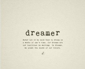 dreamer