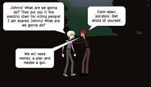 What are we gonna do? They put you in the electric chair for killing ...