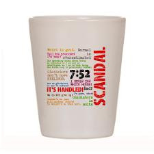 scandal quotes Shot Glass for