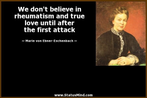... the first attack - Marie von Ebner-Eschenbach Quotes - StatusMind.com