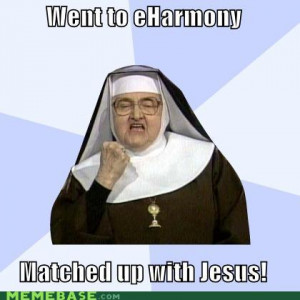 memes_went_to_eharmony_matched_up_with_jesus-s420x420-142094.jpg