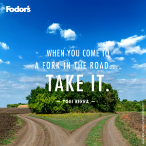 Travel Quote of the Week: On Which Road to Take
