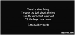 silver lining Through the dark clouds shining. Turn the dark cloud ...