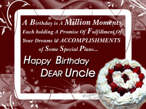 Wishing You Happy Birthday My Caring Uncle