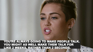 miley cyrus quotes 2013 the movement
