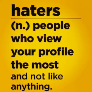Instagram Quotes About Haters Haters quote .lol