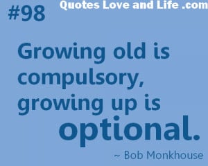 old quotes quote about old people getting older quotes and sayings