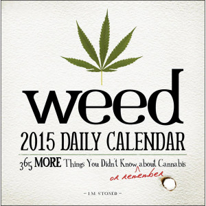 Home > Humor | Comics > Mature Humor >Weed 2015 Desk Calendar