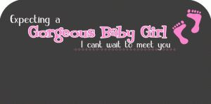 ... daughter quotes | Bebobits.com - Bebo Skins - Expecting a baby girl