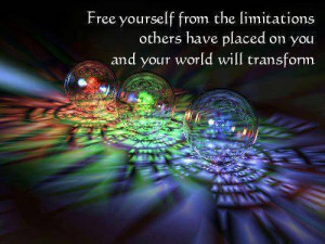 Free yourself from the limitations others have placed on you and your ...