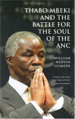 Thabo Mbeki and the Battle for the Soul of the ANC