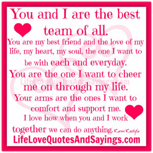 you-and-i-are-the-best-team-of-all-you-are-my-best-friend-and-the-love ...