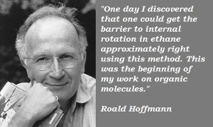 Roald hoffmann famous quotes 1