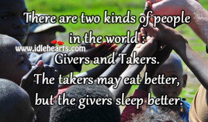 ... Givers and Takers. The takers may eat better, but the givers sleep