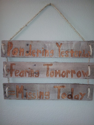 Reclaimed Wood Quote Sign 
