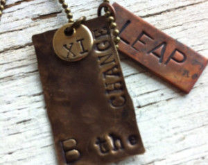 Motivational Inspirational Handstamped Quote Vintage Dog Tag Necklace