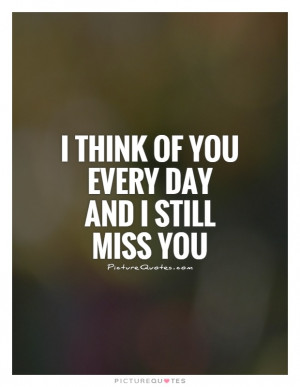 Miss You Quotes Miss You Quotes Missing Someone Quotes Thinking Of You ...