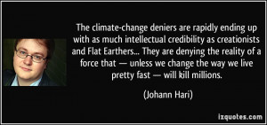 deniers are rapidly ending up with as much intellectual credibility ...