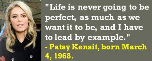 Patsy Kensit, born March 4, 1968. #PatsyKensit #MarchBirthdays #Quotes