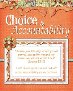 Activities centered around Choice and Accountability More