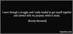 More Brandy Norwood Quotes