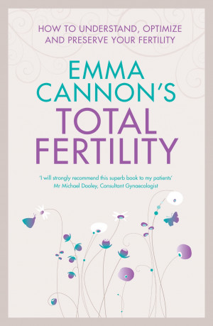 Book Review - Total Fertility by Emma Cannon