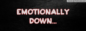 Emotionally down Profile Facebook Covers