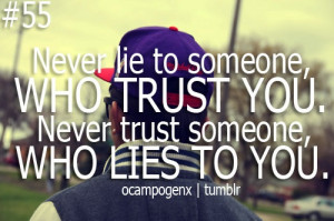 never trust a liar