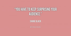Shane Black Quotes