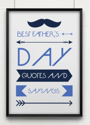 Best-Fathers-Day-Quotes-and-Sayings.jpg
