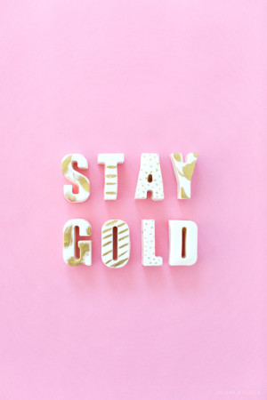 ... classy gold golden Stay Gold Preppy prep stay golden edible chocolate