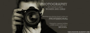 Photography isn't a license to exploit - Life Quotes FB Cover