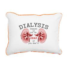 Dialysis Humor Rectangular Canvas Pillow for