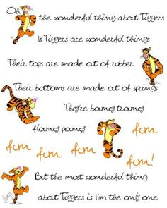 Tigger is the only one...just like my friend S.A.M L.