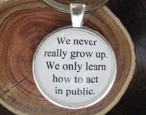 ... quote keychain, fun quotes, graduation, grad gift, young at heart