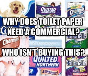 Funny Quotes About Toilet Paper