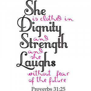 Proverbs 31:25 Christian Home Decor | She is clothed in strength