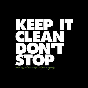 KEEP IT CLEAN DON'T STOP by shadyau