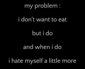 Hate Myself Quotes