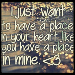 Place in my heart!!