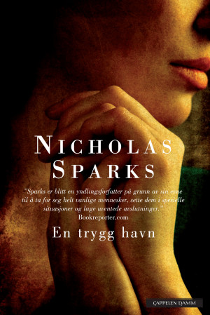 Nicholas Sparks Safe Haven Quotes Nicholas sparks safe haven