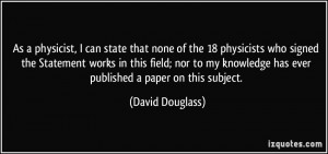 More David Douglass Quotes