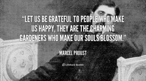 quote-Marcel-Proust-let-us-be-grateful-to-people-who-364.png