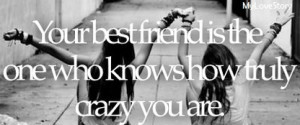 Cute Best Friend Quotes For Teenage Girls