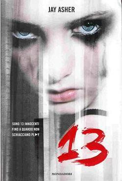 The cover of the Italian edition of the Thirteen Reasons Why is way ...