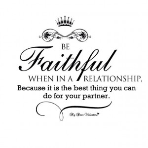 ... love love quotes quotes relationship relationship quotes faithful