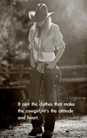 Horse Quotes and Cowgirl Quotes… with some Cowboy Quotes too