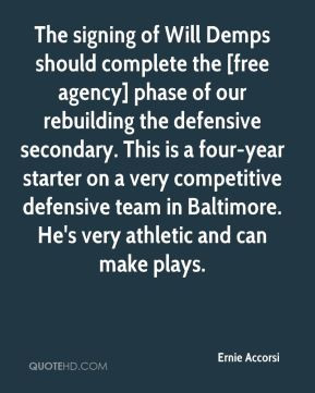 The signing of Will Demps should complete the [free agency] phase of ...