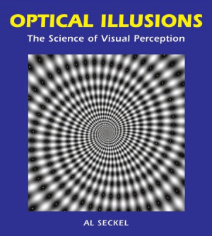 Optical Illusions: The Science of Visual Perception (Illusion Works)